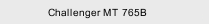 Challenger MT 765B